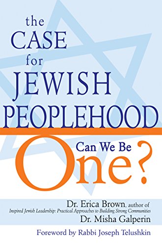 Beispielbild fr The Case for Jewish Peoplehood : Can We Be One? zum Verkauf von Better World Books