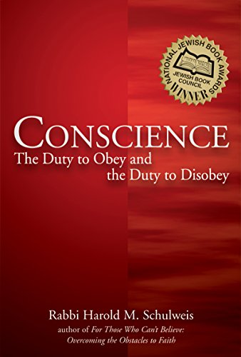 Stock image for Conscience: The Duty to Obey and the Duty to Disobey for sale by SecondSale