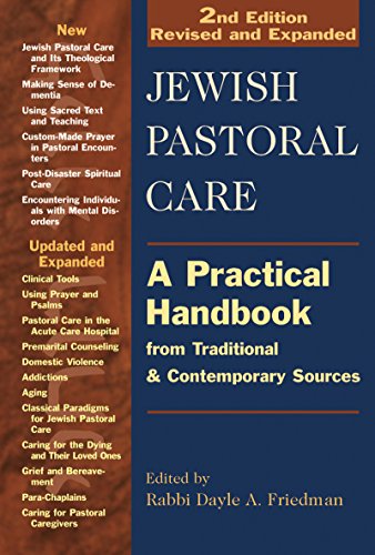 Imagen de archivo de Jewish Pastoral Care 2/E: A Practical Handbook from Traditional & Contemporary Sources a la venta por OceanwaveBooks