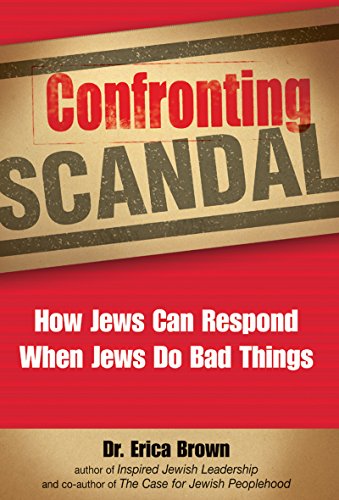 Stock image for Confronting Scandal : How Jews Can Respond When Jews Do Bad Things for sale by Better World Books