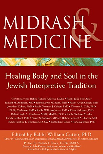 9781580234849: Midrash & Medicine: Healing Body and Soul in the Jewish Interpretive Tradition