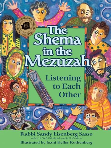 Stock image for The Shema in the Mezuzah: Listening to Each Other for sale by Your Online Bookstore