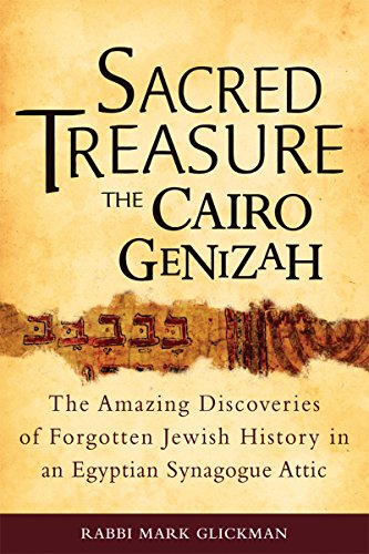 Imagen de archivo de Sacred Treasure - The Cairo Genizah: The Amazing Discoveries of Forgotten Jewish History in an Egyptian Synagogue Attic a la venta por KuleliBooks