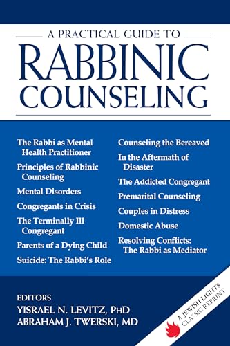 Beispielbild fr A Practical Guide to Rabbinic Counseling : A Jewish Lights Classic Reprint zum Verkauf von Better World Books