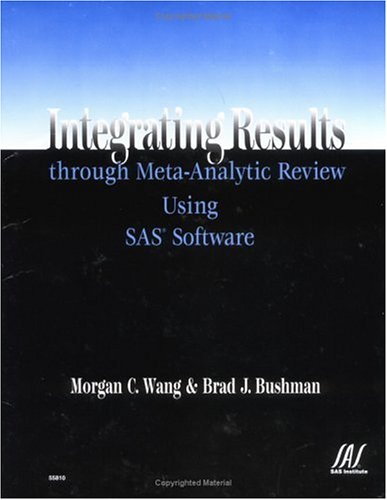 Imagen de archivo de Integrating Results Through Meta-Analytic Review Using SAS Software a la venta por ThriftBooks-Dallas