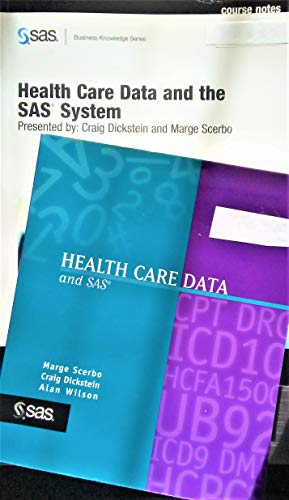 Imagen de archivo de Health Care Data and SAS a la venta por Better World Books