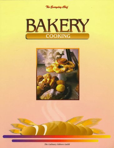 Stock image for Bakery Cooking (Everyday Chef) for sale by WorldofBooks