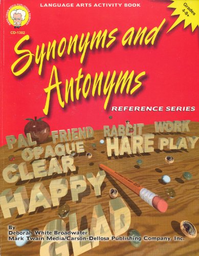 Stock image for Synonyms and Antonyms, Grades 4 - 8+ for sale by Better World Books