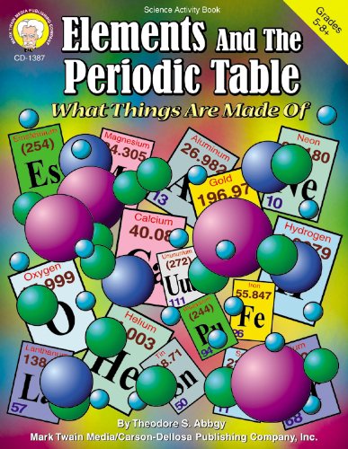 Imagen de archivo de Elements and the Periodic Table, Grades 5 - 8: What Things Are Made of a la venta por Gulf Coast Books