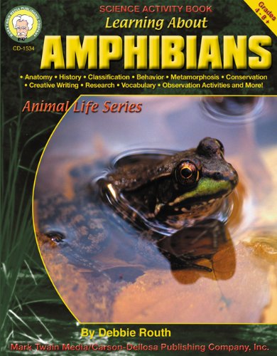 Stock image for Learning About Amphibians, Grades 4 - 8 (Learning About: Animal Life) for sale by HPB-Diamond
