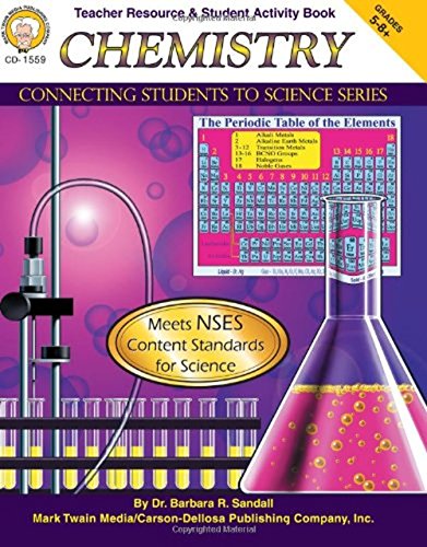 Chemistry, Grades 5 - 8 (Connecting Students to Science) (9781580372138) by Sandall Ed.D., Barbara R.