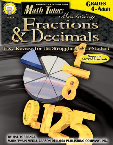 Imagen de archivo de Math Tutor: Mastering Fractions & Decimals, Grades 4-Adult a la venta por HPB-Diamond