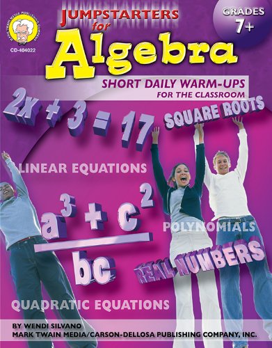 Imagen de archivo de Jumpstarters for Algebra, Grades 7 - 8 a la venta por Your Online Bookstore
