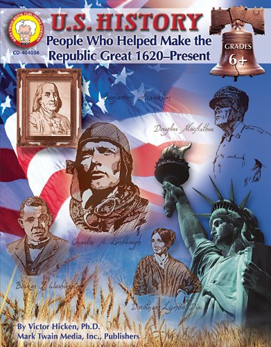 Beispielbild fr U. S. History : People Who Helped Make the Republic Great 1620-Present zum Verkauf von Better World Books