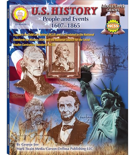 Beispielbild fr U.S. History, Grades 6 - 8: People and Events: 1607-1865 (American History Series) zum Verkauf von Wonder Book