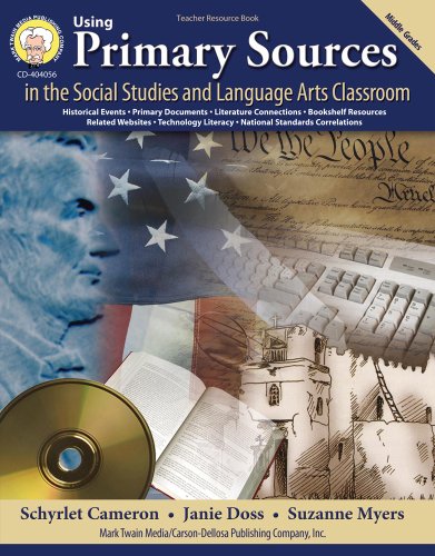 9781580373883: Using Primary Sources in the Social Studies and Language Arts Classroom: Middle Grades
