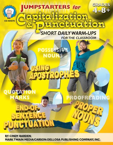 Jumpstarters for Capitalization & Punctuation, Grades 4 - 8 (9781580374316) by Barden, Cindy