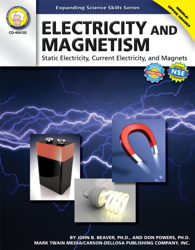 Stock image for Electricity and Magnetism, Grades 6 - 12: Static Electricity, Current Electricity, and Magnets (Expanding Science Skills Series) for sale by Reliant Bookstore