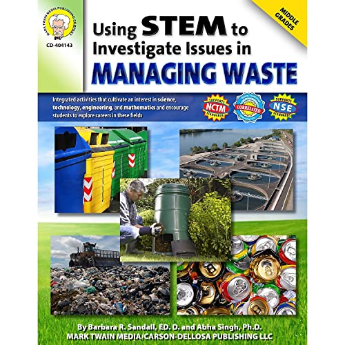 9781580375801: Using Stem to Investigate Issues in Managing Waste, Grades 5 - 8