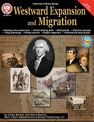 Beispielbild fr Westward Expansion and Migration, Grades 6 - 12: Volume 10 (American History) zum Verkauf von WorldofBooks