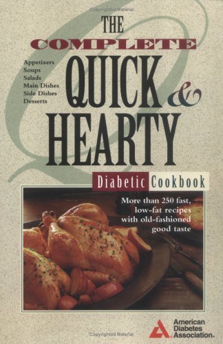 Stock image for Complete Quick & Hearty Diabetic Cookbook for sale by ThriftBooks-Atlanta