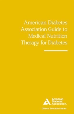 9781580400060: ADA Guide to Medical Nutrition Therapy (Clinical Education Series)