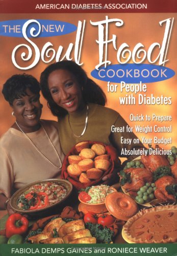 Beispielbild fr The New Soul Food Cookbook for People with Diabetes zum Verkauf von Wonder Book