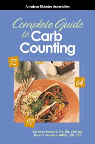 9781580400466: The Complete Guide to Carb Counting