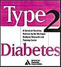 Stock image for Type 2 Diabetes : A Curriculum for Patients and Health Professionals for sale by Irish Booksellers