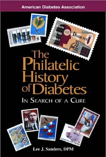Beispielbild fr The Philatelic History of Diabetes: In Search of a Cure zum Verkauf von Wonder Book