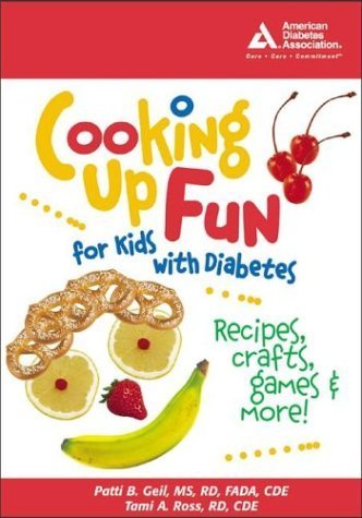9781580401340: Cooking up Fun for Kids with Diabetes