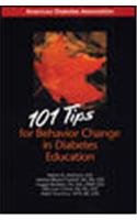 Beispielbild fr 101 Tips for Behavior Change in Diabetes Education zum Verkauf von Better World Books