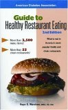 9781580401524: The Guide to Healthy Restaurant Eating