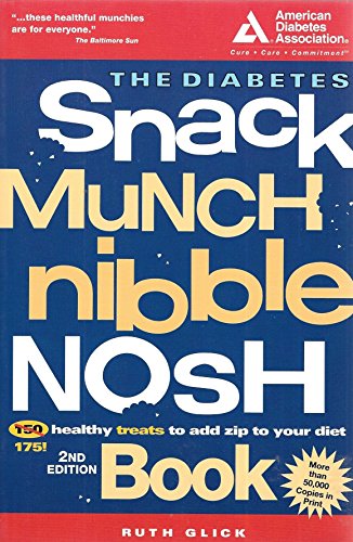 Beispielbild fr The Diabetes Snack, Munch, Nibble, Nosh Book zum Verkauf von Wonder Book