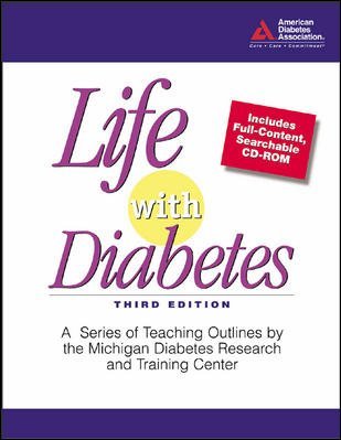 9781580402057: Life with Diabetes: A Series of Teaching Outlines by the Michigan Diabetes Research and Training Center