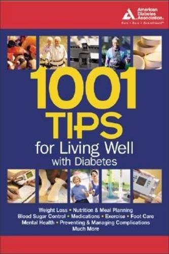 Beispielbild fr 1001 Tips for Living Well with Diabetes zum Verkauf von Better World Books