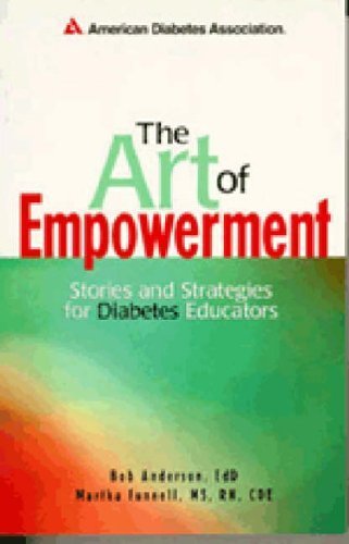 Beispielbild fr The Art of Empowerment: Stories and Strategies for Diabetes Educators [With CDROM] zum Verkauf von ThriftBooks-Dallas