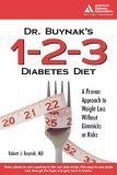 Dr. Buynak's 1-2-3 Diabetes Diabetes Diet (9781580402439) by American Diabetes Association; Greg Guthrie; Robert Buynak