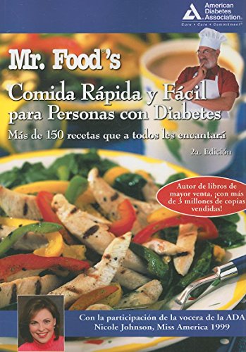 9781580402620: Mr. Food's Comida Rpida y Fcil para Personas con Diabetes: Mas De 150 Recetas Que a Todos Les Encantaran