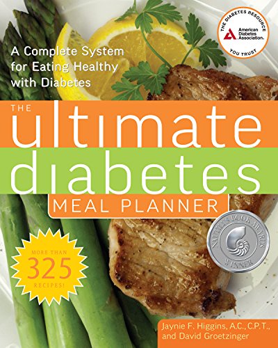 Beispielbild fr The Ultimate Diabetes Meal Planner: A Complete System for Eating Healthy with Diabetes zum Verkauf von SecondSale