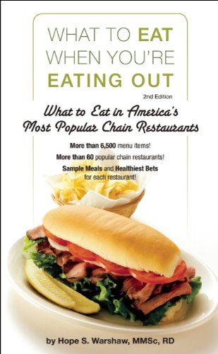 Beispielbild fr What to Eat When You're Eating Out : What to Eat in America's Most Popular Chain Restaurants zum Verkauf von Better World Books