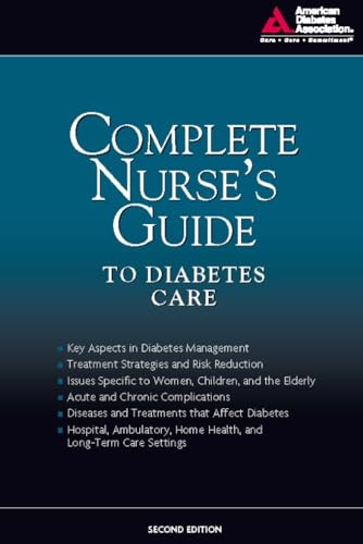 Stock image for Complete Nurse's Guide to Diabetes Care for sale by Better World Books