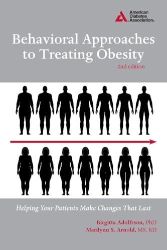 Beispielbild fr Behavioral Approaches to Treating Obesity : Helping Your Patients Make Changes That Last zum Verkauf von Better World Books