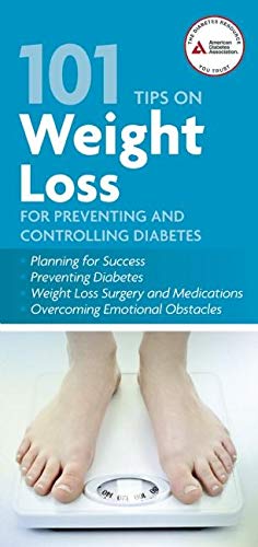 Stock image for 101 Tips on Weight Loss for Preventing and Controlling Diabetes for sale by ThriftBooks-Atlanta