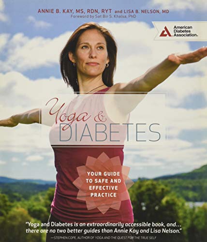 Imagen de archivo de Yoga and Diabetes : Your Guide to Safe and Effective Practice a la venta por Better World Books