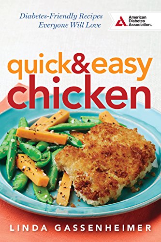 Imagen de archivo de Quick and Easy Chicken: Diabetes-Friendly Recipes Everyone Will Love a la venta por Wonder Book