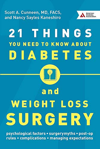 Beispielbild fr 21 Things You Need to Know about Diabetes and Weight Loss Surgery zum Verkauf von Better World Books