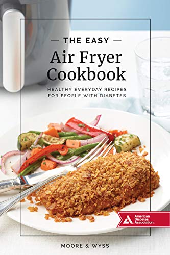 Imagen de archivo de The Easy Air Fryer Cookbook: Healthy, Everyday Recipes for People a la venta por Hawking Books