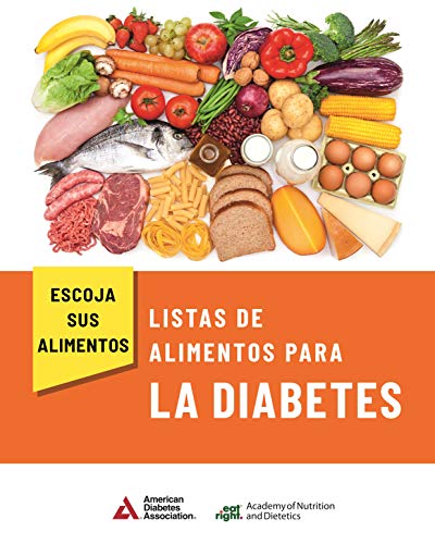 Imagen de archivo de Choose Your Foods: Food Lists for Diabetes (Spanish) a la venta por GF Books, Inc.