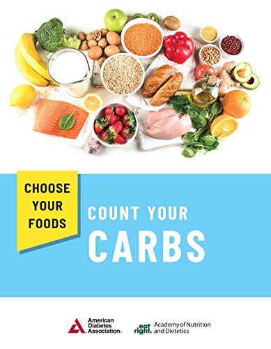 Stock image for Choose Your Foods: Count Your Carbs for sale by A Team Books